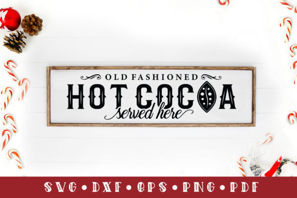 Old Fashioned Hot Cocoa Served Here: A Crafts Graphics Review